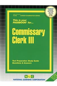 Commissary Clerk III