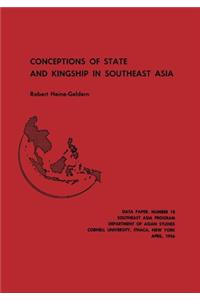 Conceptions of State and Kingship in Southeast Asia