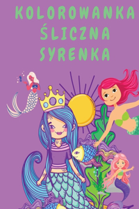 Kolorowanka Śliczna Syrenka
