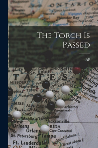 The Torch is Passed