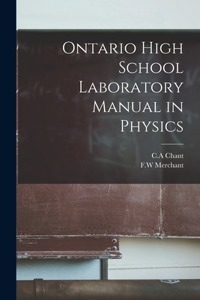 Ontario High School Laboratory Manual in Physics