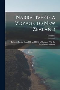 Narrative of a Voyage to New Zealand