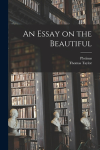 Essay on the Beautiful