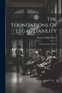 Foundations Of Legal Liability
