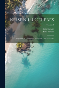 Reisen in Celebes