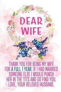Dear Wife Thank you for Being My Wife
