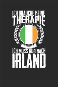 Ich brauche keine Therapie ich muss nur nach Irland