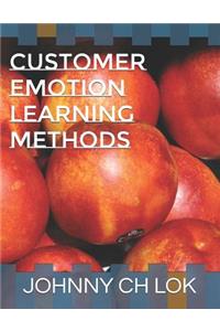 Customer Emotion Learning Methods