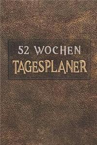 Tagesplaner 52 Wochen: A5 - 106 Seiten - Ohne Datum I Wochenplaner I Tagesplaner I Kalender I Wochenkalender I Terminplaner I Jahresplaner I Dauerkalender mit Doppelseiten