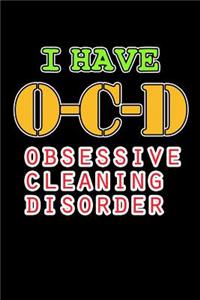 I Have OCD Obsessive Cleaning Disorder