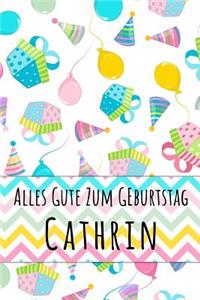 Alles Gute zum Geburtstag Cathrin: Kariertes Notizbuch mit 5x5 Karomuster für deinen personalisierten Vornamen