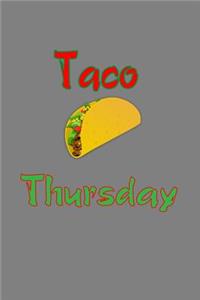 Taco Thursday