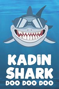 Kadin - Shark Doo Doo Doo