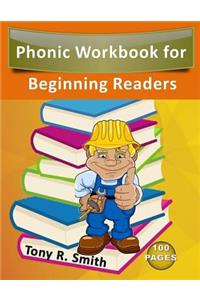 Phonic Workbook for Beginning Readers