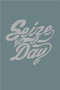 Seize the Day