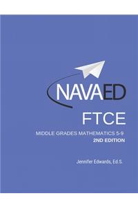 FTCE Middle Grades Mathematics 5-9 2nd Edition