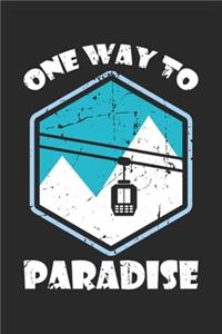 One Way to Paradise