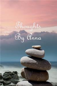 Thoughts by Anna