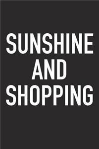 Sunshine and Shopping