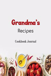 Grandma's Recipes Cookbook Journal