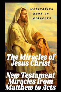 Miracles of Jesus Christ