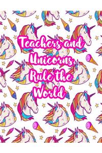 Teachers and Unicorns Rule the World