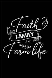 Faith Family and Farm Life