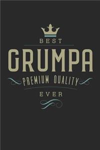Best Grumpa Premium Quality Ever