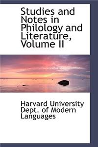 Studies and Notes in Philology and Literature, Volume II
