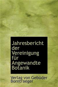 Jahresbericht Der Vereinigung Fur Angewandte Botanik