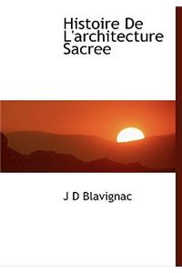 Histoire de L'Architecture Sacree