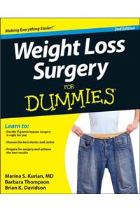 Weight Loss Surgery For Dummies