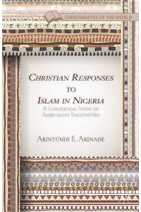 Christian Responses to Islam in Nigeria