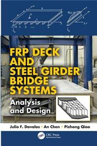 FRP Deck and Steel Girder Bridge Systems