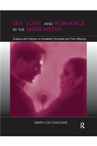 Sex, Love, and Romance in the Mass Media