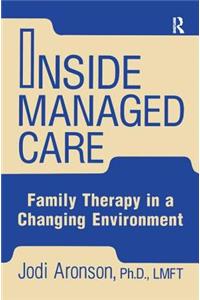 Inside Managed Care
