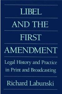 Libel and the First Amendment