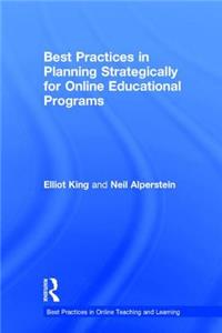 Best Practices in Planning Strategically for Online Educational Programs