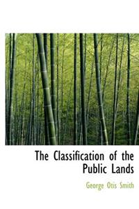 The Classification of the Public Lands