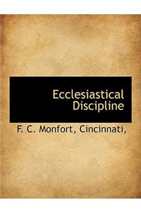 Ecclesiastical Discipline
