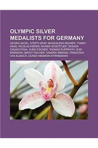 Olympic Silver Medalists for Germany