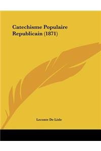 Catechisme Populaire Republicain (1871)