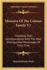 Memoirs Of The Colman Family V1