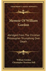 Memoir of William Gordon