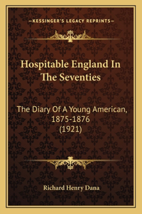 Hospitable England In The Seventies