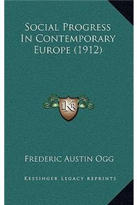 Social Progress in Contemporary Europe (1912)