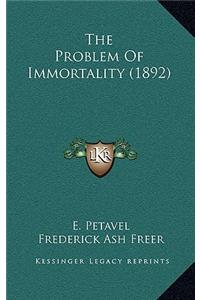 Problem Of Immortality (1892)