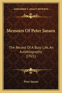 Memoirs Of Peter Jansen