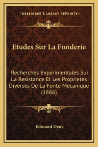 Etudes Sur La Fonderie