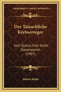 Der Tatsachliche Krebserreger